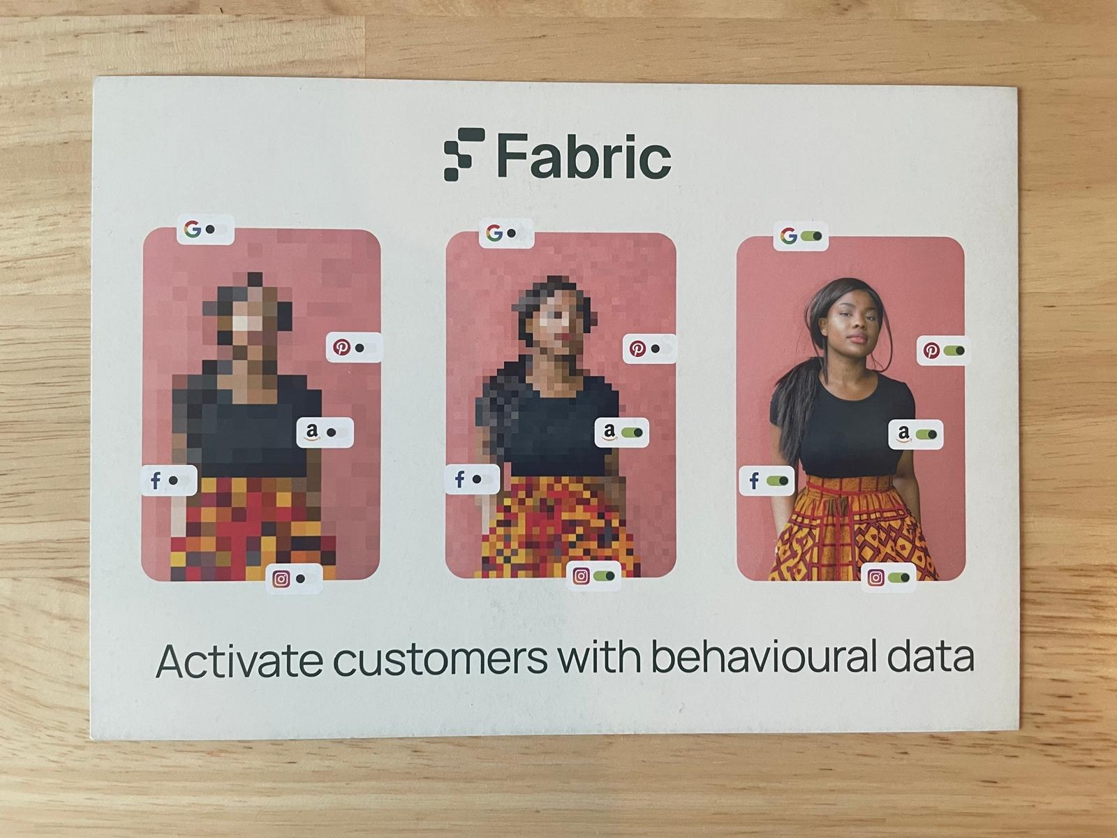The flyer: activate customers with behavioural data — the same person going from pixelated to sharp as each platform's toggle flips on.